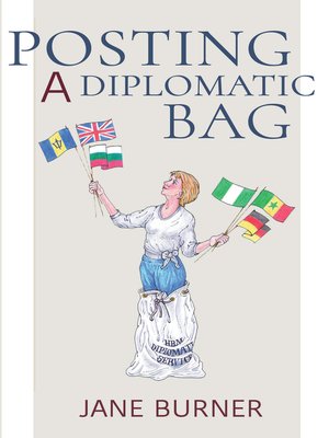 cover image of Posting a Diplomatic Bag